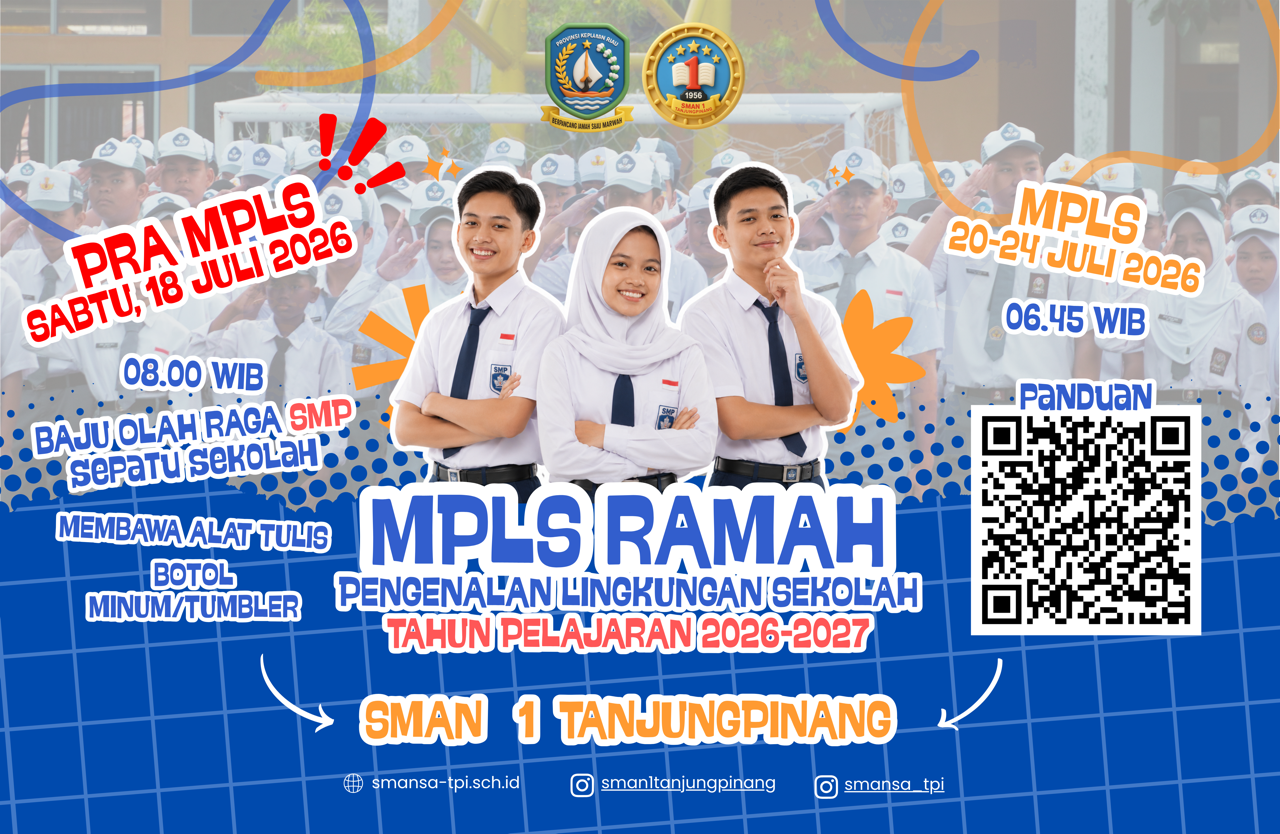 PRA MASA PENGENALAN LINGKUNGAN SEKOLAH (MPLS) SMA NEGERI 1 Tanjungpinang